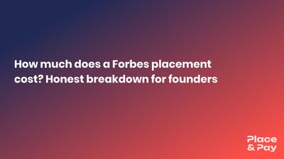 Founder reviewing Forbes placement options on a tablet